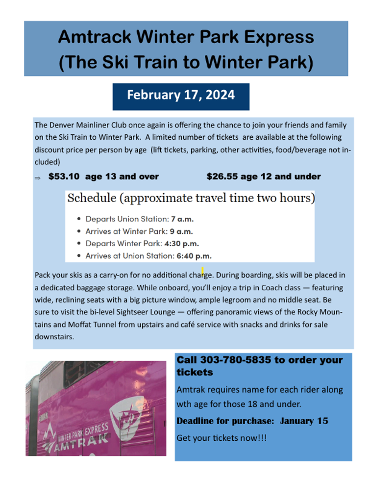 Ski Train TO Winter Park February 17, 2024 DENVER MAINLINER CLUB